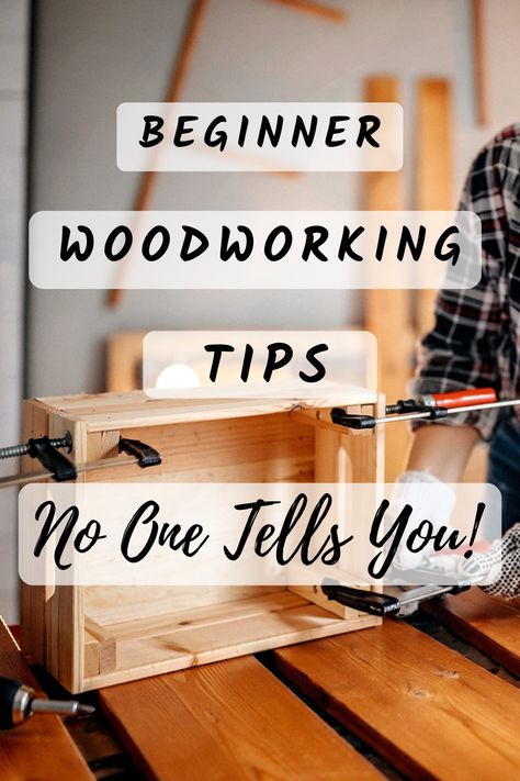 BEGINNER WOODWORKING TIPS - NO ONE TELLS YOU Diy, Step, Tips, Bio, Link, Photos, Quick, Check, Amazing