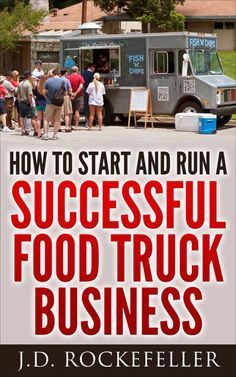 Starting A Food Truck, Food Truck Business Plan, Food Truck Business, Food Truck Menu, Food Trailer, Catering Business, Coffee Food Truck, Mobile Food Trucks, Food Truck Design