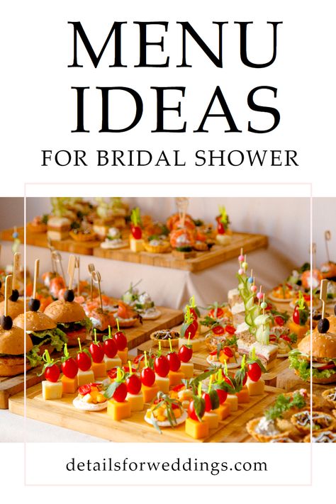 Get ready to plan the perfect bridal shower menu! From mouthwatering recipes to delightful finger foods and decadent desserts, we've got menu ideas both you and your guests will love. Let's create a memorable culinary experience for the bridal shower celebration! Ideas, Desserts, Bridal Shower Food Menu, Bridal Shower Brunch Menu, Bridal Shower Food Brunch, Bridal Shower Luncheon, Bridal Shower Appetizers, Bridal Shower Food, Bridal Luncheon Menu