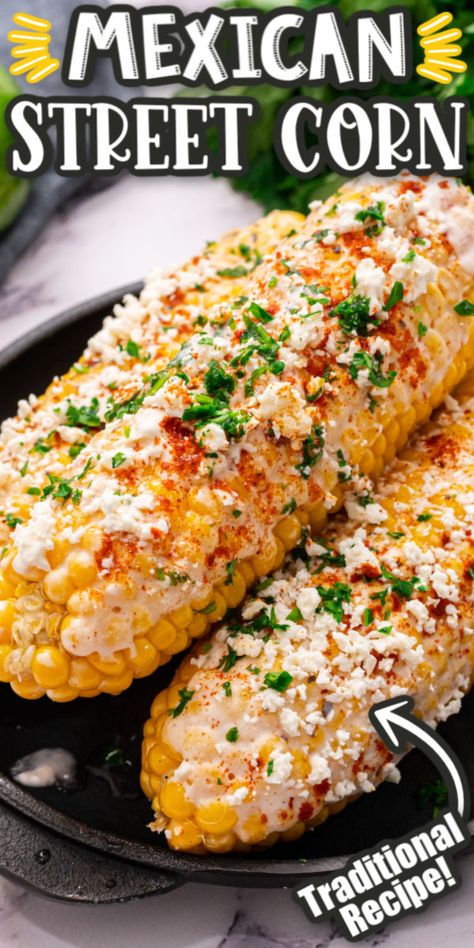 Mexican Food Recipes, Appetiser Recipes, Side Dishes, Healthy Recipes, Mexican Street Corn Recipe, Street Corn Recipe, Mexican Food Recipes Authentic, Mexican Dishes, Corn Recipes