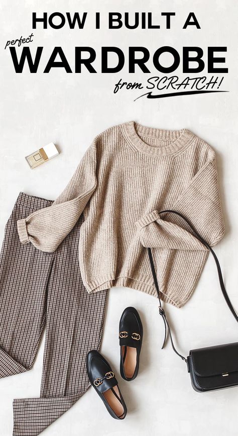 how i built a perfect wardrobe from scratch, with neutral women's fashion flatlay Casual Chic, Capsule Wardrobe, Outfits, Casual, Basic Wardrobe Essentials, Office Capsule Wardrobe, Capsule Wardrobe How To Build A, Wardrobe Essentials, Wardrobe Basics