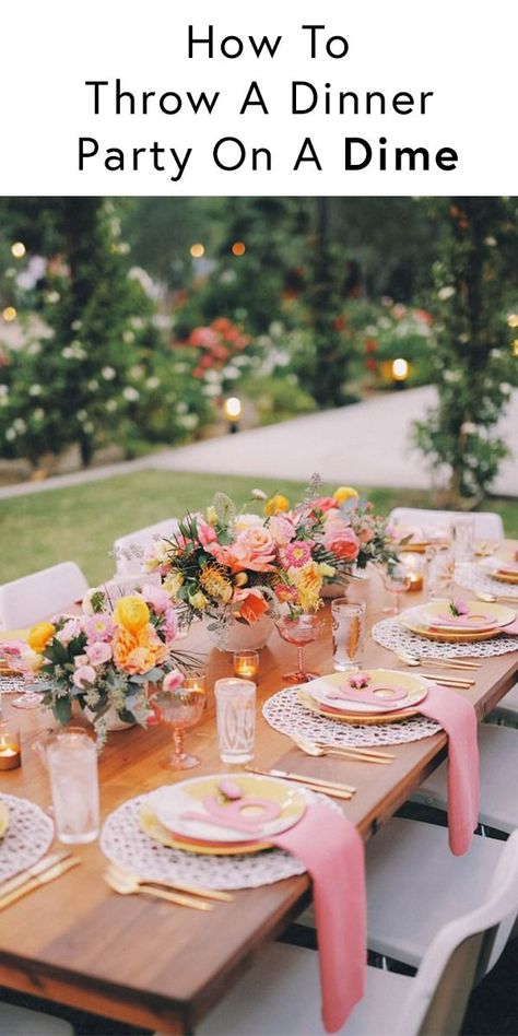 Everyone wants to throw a chic dinner party, but not everyone has the budget. Here, easy and fun ways to throw a great outdoor dinner party on a budget Wedding Reception Tables, Wedding Table Settings, Wedding Table, Spring Wedding Centerpieces, Wedding Dinner, Dinner Party Table Settings, Brunch Table Setting, Wedding Party, Brunch Wedding
