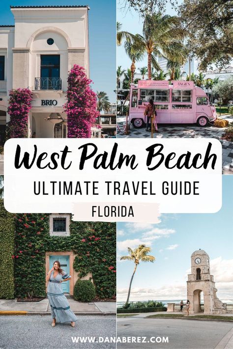 Florida, Wanderlust, Orlando, West Palm Beach Florida, North Palm Beach Florida, West Palm Beach Restaurants, Downtown West Palm Beach, Palm Beach County, West Palm Beach