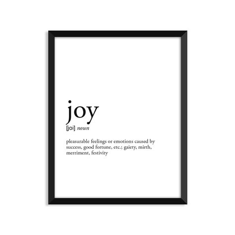 Joy definition romantic dictionary art print office decor | Etsy Inspirational Quotes, Interior, Wall Quotes, Quote Prints, Definition Prints, Framed Quotes, Definition Quotes, One Word Art, Poster Quotes