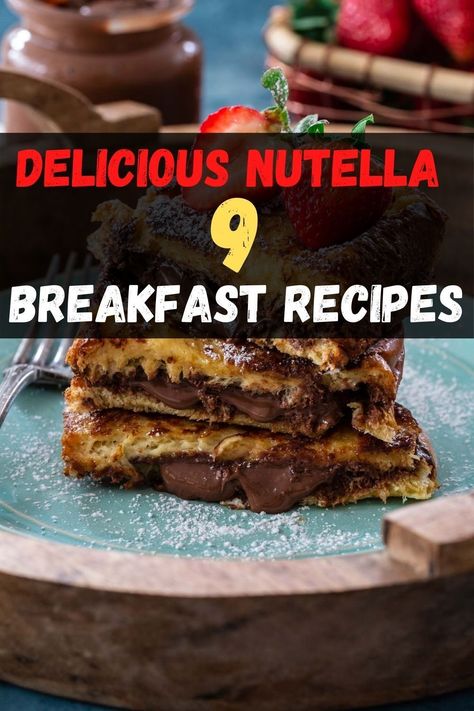 Breakfast Recipes, Nutella, Breakfast, Nutella Breakfast, Breakfast Treats, Nutella Recipes Breakfast, Yummy Breakfast, Breakfast Sandwich Recipes, Breakfast Pizza Recipe