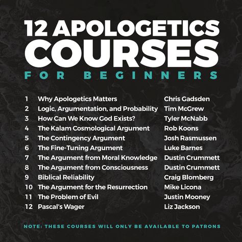 12 Apologetics Courses For Beginners! HUGE Project | Capturing Christianity on Patreon Morality, Inspiration, Problem Of Evil, Theologian, Cosmological Argument, Theology, Christian Apologetics, Bible Study Tools, Understanding The Bible