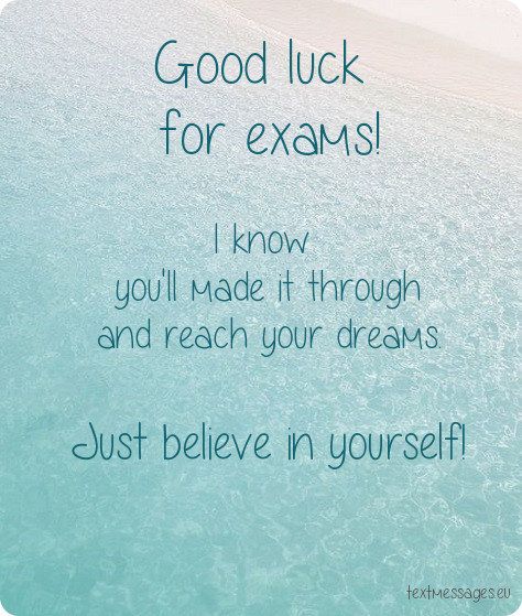 good luck wishes for exams Good Luck For Your Exams Quotes, Good Luck For The Exams, Beat Of Luck For Exam Quotes, Exams Good Luck Wishes, Best Of Luck Quotes For Exams, Good Luck For Exams Quotes Motivation, Exam Good Luck Quotes Encouragement, Hsc Exam Wishes, Message For Exam Motivation