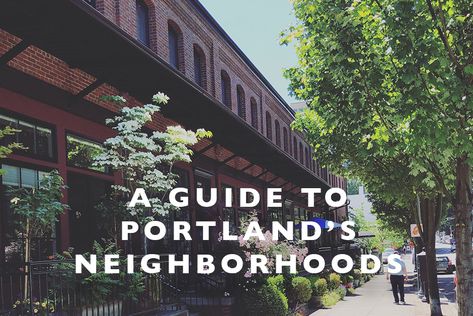 A Guide to Portland’s Neighborhoods Oregon Travel, Ideas, Portland, Wanderlust, Portland Oregon, Oregon, Portland Oregon Neighborhood, Portland Neighborhoods, Moving To Portland