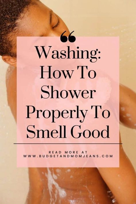 Fitness, Life Hacks, How To Shower Properly, Shower Routine, Bath And Body Care, Best Body Wash, Shower Tips, Healthy Hair Care, Feminine Hygiene Routine