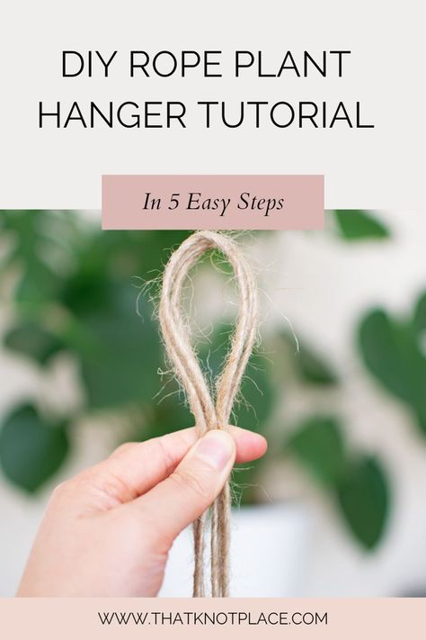 In 5 Easy Steps. Here's a super easy and quick DIY Jute plant hanger tutorial that can be used indoors and outdoors | That Knot Place. Diy, Diy Plant Hanger Easy, Diy Macrame Plant Hanger Easy, Diy Macrame Plant Hanger Tutorials, Diy Macrame Plant Hanger, Diy Plant Hanger, Hanging Baskets Diy, Rope Plant Hanger, Macrame Plant Hanger