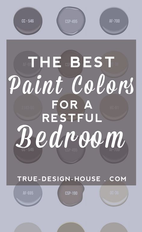 The Best Wall Paint Colors for a Restful Bedroom — True Design House Benjamin Moore, Inspiration, Diy, Best Bedroom Colors, Best Bedroom Paint Colors, Blue Living Room Sets, Master Bedroom Colors, Bedroom Colors, Bedroom Paint Colors Master
