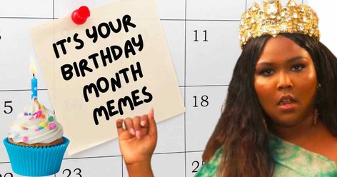 Ideas, Its My Birthday Month, Birthday Month Quotes, Birthday Week, Birthday Month, Birthday Meme, Happy Birthday Month, It S My Birthday, It's My Birthday