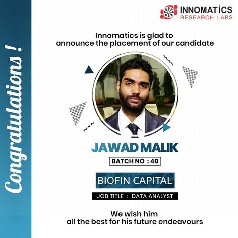 Congratulation to our student JAWAD MALIK has got placed in BIOFIN CAPITAL as a DATA ANALYST. We wish her all the best for his future endeavors. Iphone, Design, Big Data, Digital Marketing, Data Analyst, Candidate, Job Title, Research Lab, Analyst