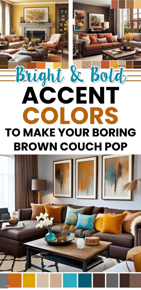 living room inspiration small living room decor ideas on a budget simple cozy bright and bold accent colors for brown couch pops of color Decoration, Living Room Color Schemes, Accent Colors, Grey And Brown Living Room, Living Room Colors, Brown Sofa Living Room Colour Schemes, Brown Couch Living Room, Living Room Decor Colors, Dark Brown Couch Living Room