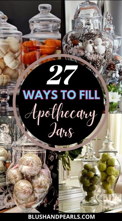 27 Ways To Fill Your Apothecary Jars - Blush & Pearls Organisation, What To Put In Apothecary Jars, What To Put In Glass Jars, Apothecary Jars Kitchen, Uses For Apothecary Jars, Apothecary Jar Ideas, Apothecary Jars Decor, Apothecary Jar Decor, Fall Jars Decorations