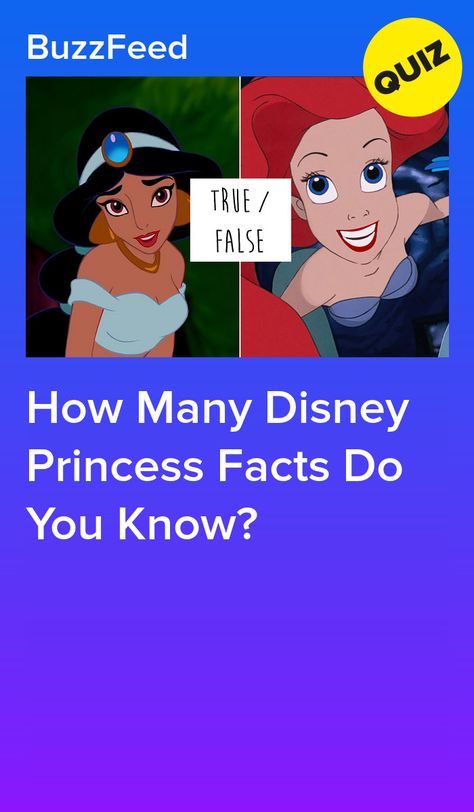 How Many Disney Princess Facts Do You Know? Disney Facts, Disney Fun Facts, Disney, Disney Quizzes, Disney Princess Facts, Disney Princess Quotes, Disney Princesses And Princes, Disney Princess Ages, Buzzfeed Quizzes