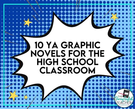 10 YA Graphic Novels to Include in Your Classroom High School, Novels, Middle School, High School Classroom, Literature, High School Students, Highschool Freshman, Teaching Literature, School Classroom
