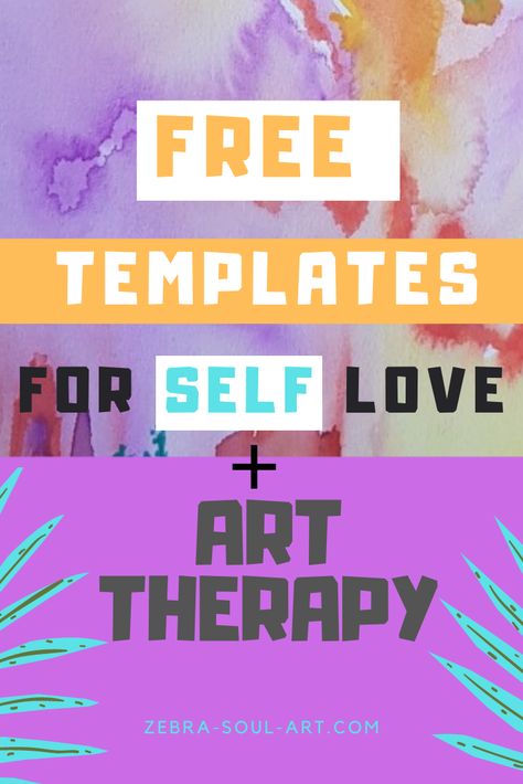 YOU CAN SEE AN IMAGE WITH WATERCOLOR ART AND A TEXT SAYING FREE TEMPLATES ART THERAPY BY ZEBRA SOUL ART.COM Mental Health, Inspiration, Ideas, Instagram, Art, Worksheets, Affirmation Therapy, Self Development, Counseling