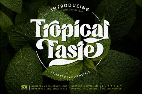Tropical Taste - Display Font – Free Design Resources Design, Logos, Products, Tropical, Product Packaging, Glyphs, ? Logo, Design Projects, Leaf Font