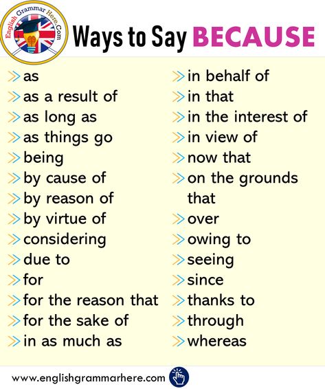 English Ways to Say BECAUSE, Synonym Words Because English Grammar, English Vocabulary Words, Grammar Rules, Vocabulary Words, English Vocabulary, Word Choice, Descriptive Words, English Writing Skills, English Phrases