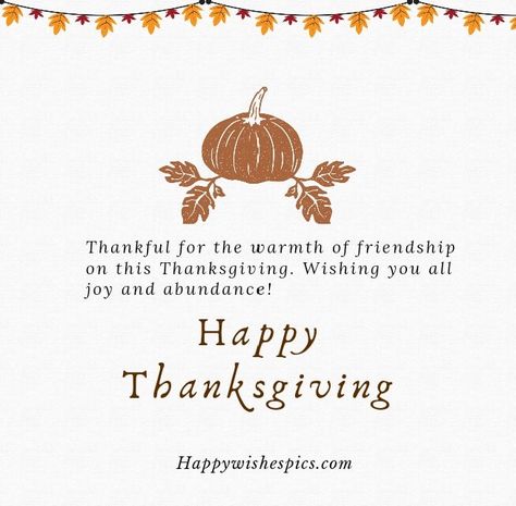 Happy Thanks Giving 2023 Messages To Family & Friends | Wishes Pics Friends, Thanksgiving, Thanksgiving Messages, Thanksgiving Blessings, Thanksgiving Wishes, Happy Thanksgiving, Thanks, Thankful, Wishes For Friends