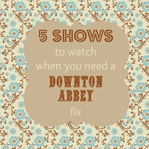 5 shows to watch instead of Downton Abbey. British, Downton Abbey, Inspiration, Favorite Tv Shows, Netflix Streaming, New Shows, Downton Abby, Best Tv, Downton