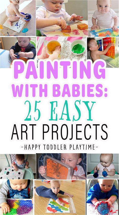 Painting With Babies: 25 Easy Art Projects - HAPPY TODDLER PLAYTIME Toddler Activities, Sensory Activities, Art, Play, Ideas, Toddler Painting, Toddler Art Projects, Toddler Art, Art Activities For Toddlers