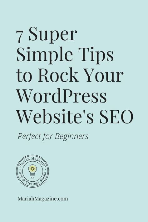 If you’re a beginner when it comes to SEO and it all feels a bit overwhelming, don’t worry. These tips are simple but EFFECTIVE when it comes to improving your WordPress website’s SEO. // Mariah Magazine | SEO Strategist Wordpress, Successful Online Businesses, Marketing Tips, Wordpress Blog, Online Marketing, Website Traffic, Wordpress Website, How To Start A Blog, Online Business