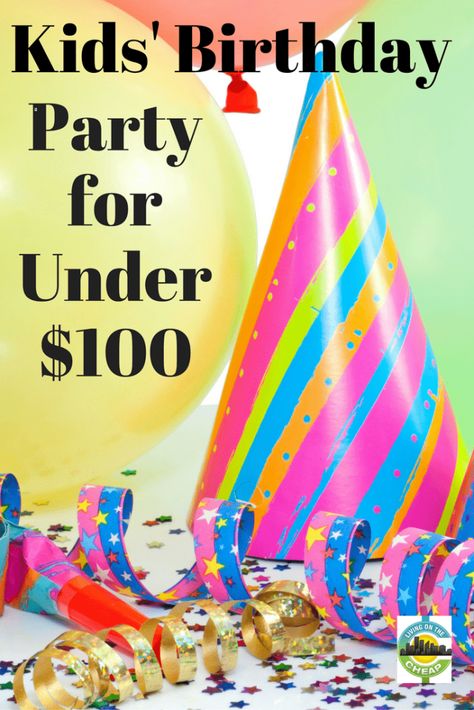 Kid's birthday party for less (maybe much less) than $100 - Living On The Cheap Birthday Party Checklist, Kids Birthday Party, Birthday Party Activities, 1 Year Old Birthday Party, 3 Year Old Birthday Party, Birthday Party Games, Toddler Birthday Party, 2 Year Old Birthday Party, Budget Birthday Party