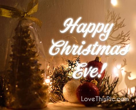 Happy Christmas Eve, Merry Christmas Eve Quotes, Happy Merry Christmas, Happy Christmas, Merry Christmas Eve, Merry Christmas Pictures, Merry Christmas Quotes, Merry Christmas Images, Christmas Eve Quotes
