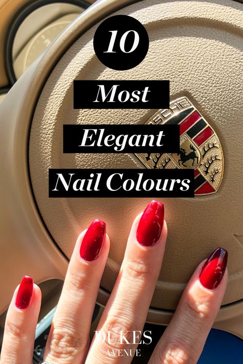 Dukes Avenue's top 10 recommendations for nail colours that match everything. Timeless nail inspiration for classic elegant nails, sophisticated nails and everyday nails that will always be on trend! Sophisticated Nails, Color For Nails, Classic Nails, Manicure Colors, Gel Nail Colors, Nail Colora, London Nails, Nails To Go, Nail Colors