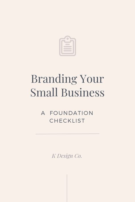 Branding Your Small Business: A Foundation Checklist | Branding Web Design, Internet Marketing, Content Marketing, Design, Marketing Strategies, Instagram, Branding Your Business, Small Business Branding, Business Branding Design