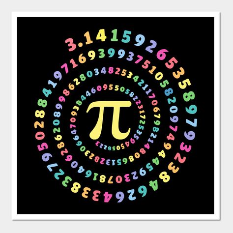 Math Tee, Pi Day Shirts, Pi Day Shirt, Pi Math Art, Pi Art Math, Math Poster, Pi Day, Math Classroom Posters, Creative Math