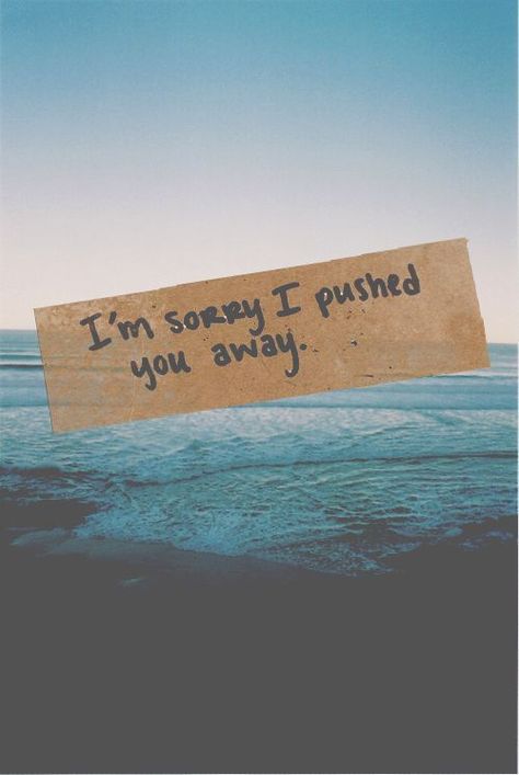 I Am Sorry I Pushed You Away Pictures, Photos, and Images for Facebook, Tumblr, Pinterest, and Twitter Humour, Love Quotes, Instagram, Love, Im Sorry Quotes, Sorry Quotes, Messed Up Quotes, Im Sorry, Quotes For Him