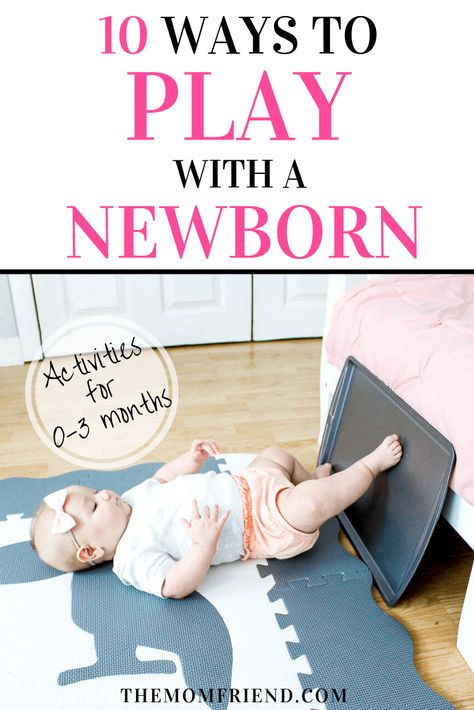 Play, Parents, Newborn Care, Baby Development, Newborn Baby Tips, Newborn Hacks, Baby Hacks, Baby Advice, Newborn Play