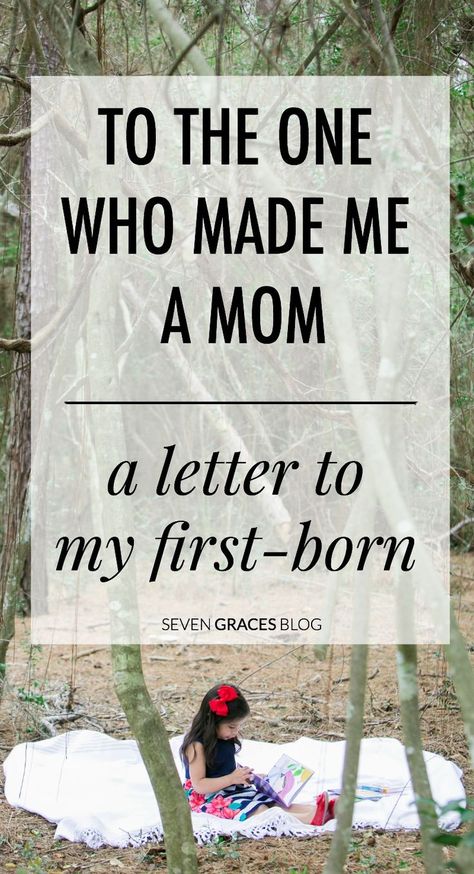 A Letter to My First Born: To the One Who Made Me a One. One mom's letter to her first love about their time together and what it is to be a mother. This definitely captures the heart of a mother! Adoption, Parents, Parenting Advice, Letter To My Daughter, Daughter Quotes, First Time Moms, Mom Quotes, Parenting, Letters To My Son