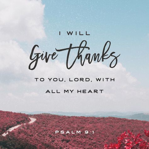 “I will give thanks to you, Lord, with all my heart; I will tell of all your wonderful deeds.” ‭‭Psalm‬ ‭9:1‬ ‭NIV‬‬ Bible Verses, Psalms, Christian Quotes, Lord, Faith, Faith In God, Verse Of The Day, Bible Verses Quotes, Trust God