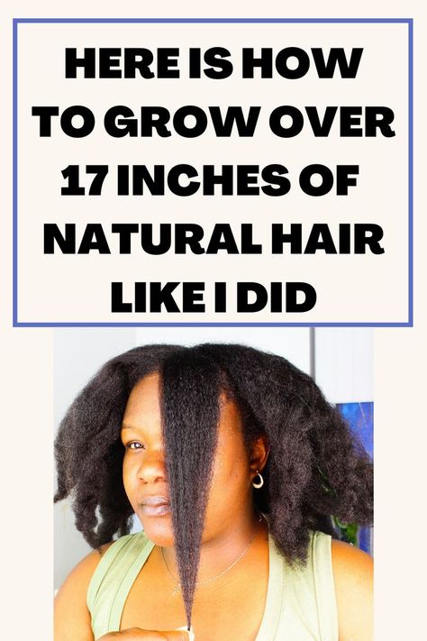 I was able to grow over 17 inches of healthy natural hair easily and fast and you can too! Grow Hair, Hair Growth Tips, How To Grow Your Hair Faster, How To Grow Natural Hair, Hair Growing Tips, Stop Hair Breakage, Natural Hair Growth, Hair Growth Treatment, Hair Regrowth