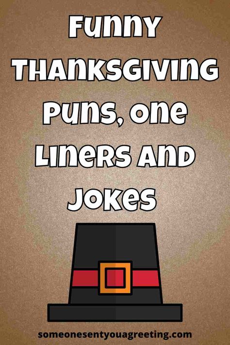 Thanksgiving, Funny Puns, Thanksgiving Jokes For Kids, Thanksgiving Puns, Funny Thanksgiving Quotes Humor, Funny Thanksgiving, Thanksgiving Jokes, Thanksgiving Quotes Funny, Thanksgiving Fun
