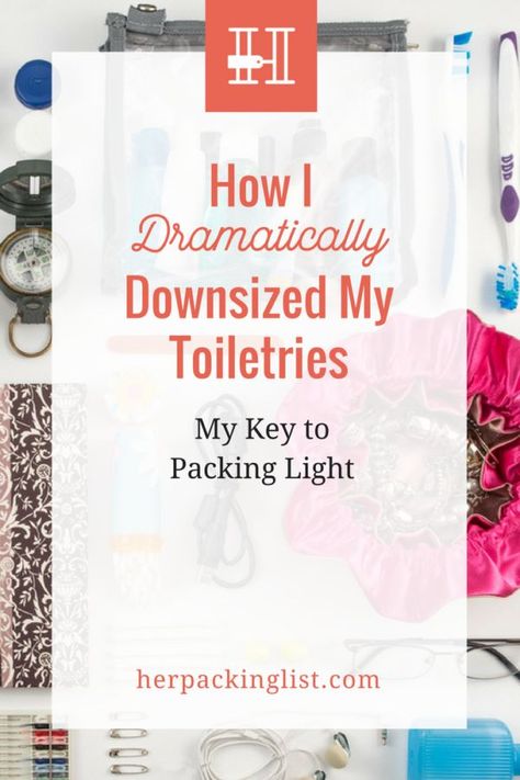 Trips, Packing Tips, Packing Toiletries, Toiletries List, Travel Toiletries, Travel Wardrobe, Packing Light, Her Packing List, Travel Size Products