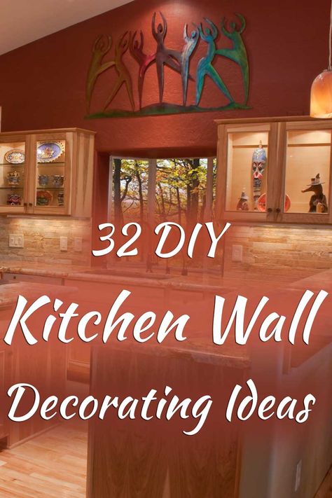 32 DIY Kitchen Wall Decorating Ideas. Article by HomeDecorBliss.com #HDB #HomeDecorBliss #homedecor #homedecorideas Decorative Kitchen Wall Ideas, How To Decorate Kitchen Walls Ideas, Boring Kitchen Wall Ideas, Kitchen Wall Hanging Ideas Diy, Unique Kitchen Wall Decor, Kitchen Artwork Ideas Wall Hangings, Kitchen Wall Decorations, What To Put On Kitchen Walls, Kitchen Wall Decoration Ideas