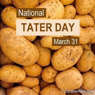 Happy National Tater Day, March 31, from FundraiserAlley.com. What kind of potatoes will you eat today? #nationaltaterday Engagements, National Days, National Celebration Days, Fundraiser Food, Chip Dip, March Holidays, Good Food, Meals For One, Cheese Doodle