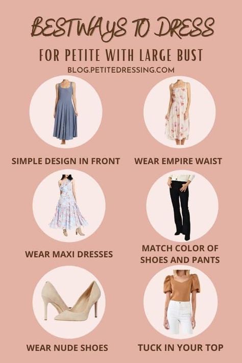 I'm 5'2", here's the 19 Best Ways to Dress if you are Petite with Large Bust Outfits, Fashion Tips, Larger Bust Outfits, Fashion For Petite Women, Dress For Petite Women, Petite Outfits, Petite Women, Petite Dresses, Fashion Outfits