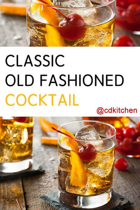 Classic Old Fashioned Cocktail - Sophisticated and charming is what you will feel while drinking this classic cocktail. You will suddenly become the most interesting person in the world. At least to yourself anyway. | CDKitchen.com Desserts, Smoothies, Alcohol, Old Fashion Drink Recipe, Bourbon Whiskey, Old Fashion Cocktail Recipe, Whiskey Old Fashioned, Cocktail Drinks, Alcohol Drink Recipes
