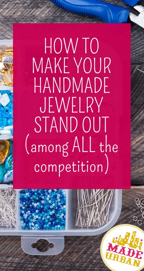 Jewelry That Sells At Craft Fairs, Homemade Jewelry To Sell, How To Start A Bead Business, Handmade Jewelry To Sell, What To Make With Beads Besides Jewelry, Beaded Projects To Sell, Pricing Handmade Jewelry, How To Use Jewelry Findings, Selling Beaded Jewelry