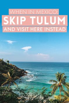 Tulum, Oaxaca, Cancun, Mexico Destinations, Playa Del Carmen, Best Beaches In Mexico, Best Beaches Mexico, Best Mexico Vacations, Vacation In Mexico