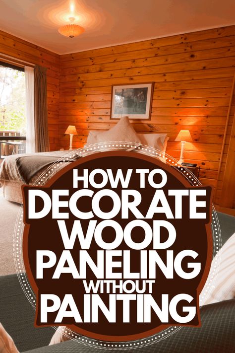 How To Decorate Wood Paneling Without Painting - Home Decor Bliss Home Décor, Wood Paneling Makeover, Cover Wood Paneling, Wood Paneling, Wood Paneling Decor, Wood Panel Walls, Wood Panneling, Paneling Makeover, Wood Paneling Living Room