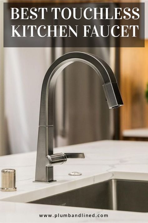 Design, Interior, Kitchen Sink Faucets, Touchless Kitchen Faucet, Modern Kitchen Sink Faucets, Best Kitchen Faucets, Kitchen Faucets, Hands Free Kitchen Faucet, Faucet Kitchen