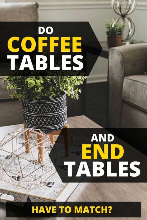 Do Coffee Tables And End Tables Have To Match? Article by HomeDecorBliss.com #HomeDecorBliss #HDB #home #decor Round End Tables, White End Tables, Glass End Tables, Black Coffee Tables, Glass Top Coffee Table, Coffee Table Wood, Coffee Table End Table Set, Side Tables, Living Room End Table Decor
