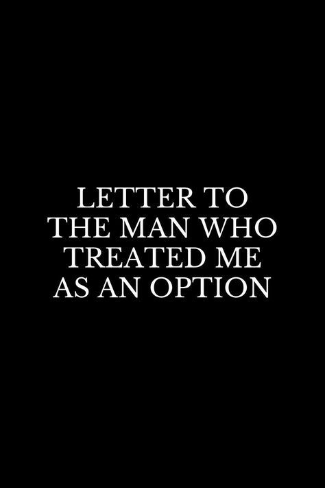 Good Man Quotes, Letters To My Husband, Letters To Boyfriend, Break Up Letters, Words Of Wisdom, My Feelings For You, Option Quotes Relationships, Love Of My Life, Advice Quotes